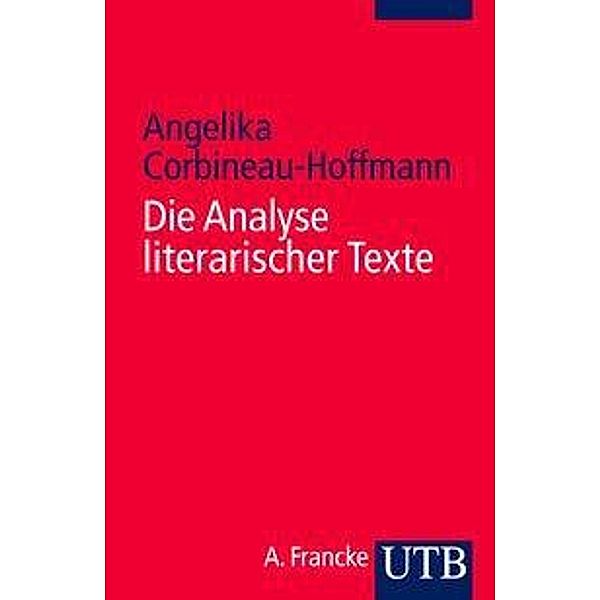 Die Analyse literarischer Texte, Angelika Corbineau-Hoffmann