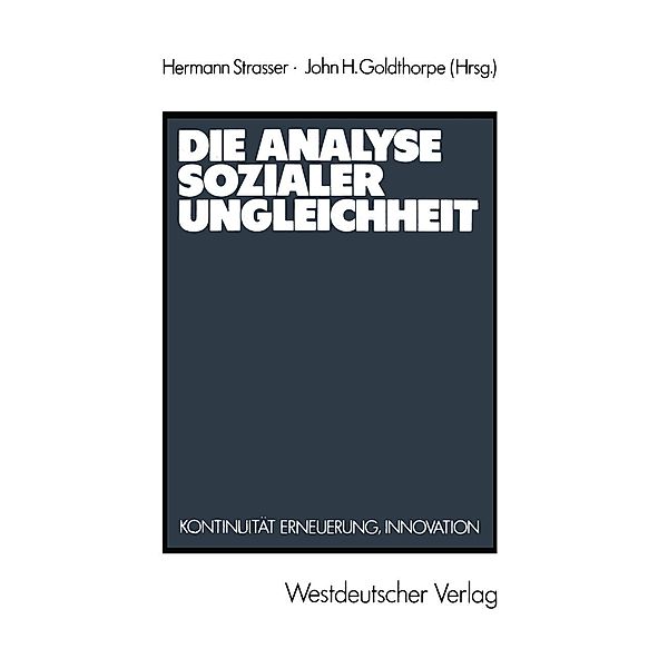 Die Analyse sozialer Ungleichheit