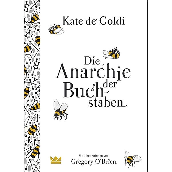 Die Anarchie der Buchstaben, Kate DeGoldi