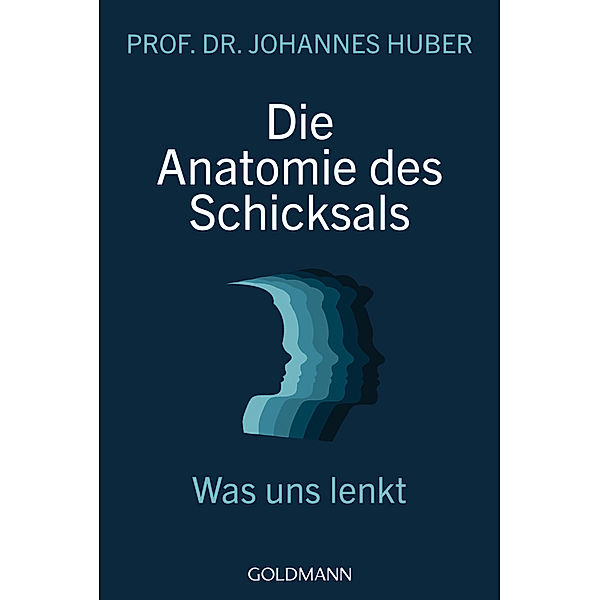 Die Anatomie des Schicksals, Johannes Huber