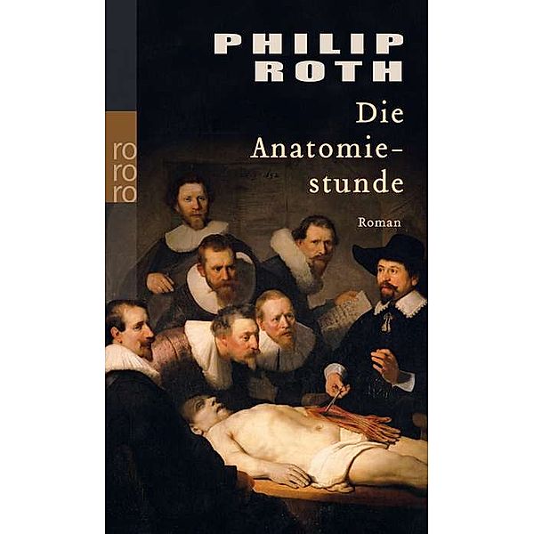 Die Anatomiestunde, Philip Roth