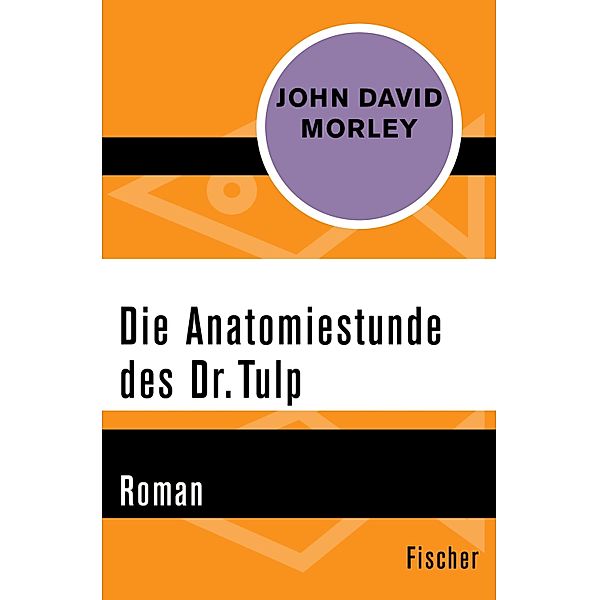 Die Anatomiestunde des Dr. Tulp, John David Morley