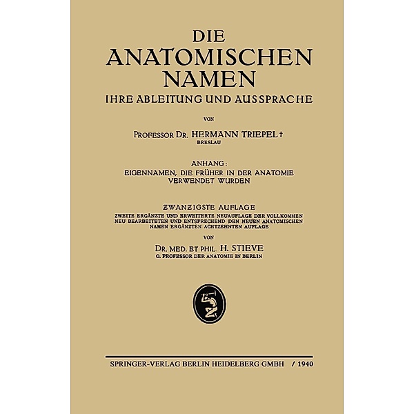 Die Anatomischen Namen, Hermann Triepel, Hermann Stieve