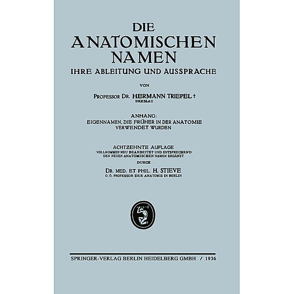 Die anatomischen Namen, ihre Ableitung und Aussprache, Hermann Triepel, Hermann Stieve