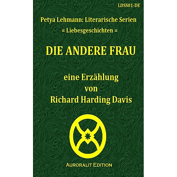 Die andere Frau, Richard Harding Davis