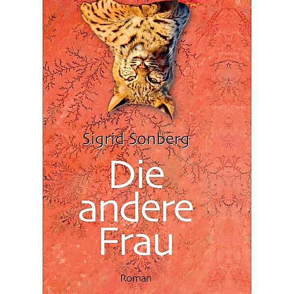 Die andere Frau, Sigrid Sonberg