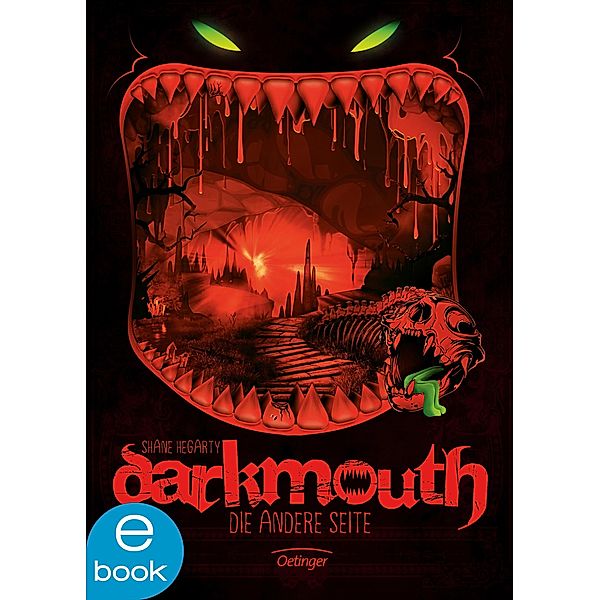 Die andere Seite / Darkmouth Bd.2, Shane Hegarty