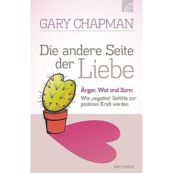 Die andere Seite der Liebe, Gary Chapman