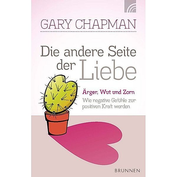 Die andere Seite der Liebe, Gary Chapman