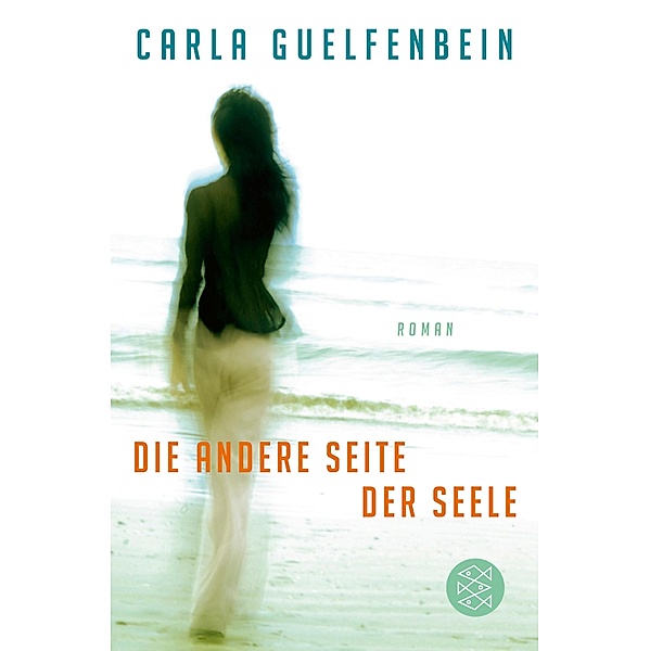 Die andere Seite der Seele, Carla Guelfenbein