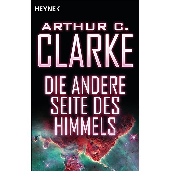 Die andere Seite des Himmels, Arthur C. Clarke