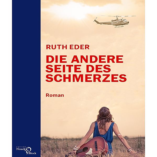 Die andere Seite des Schmerzes, Ruth Eder