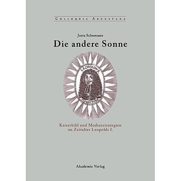 Die andere Sonne / Colloquia Augustana Bd.17, Jutta Schumann