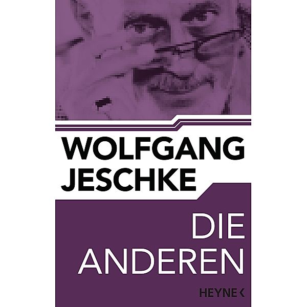 Die Anderen, Wolfgang Jeschke