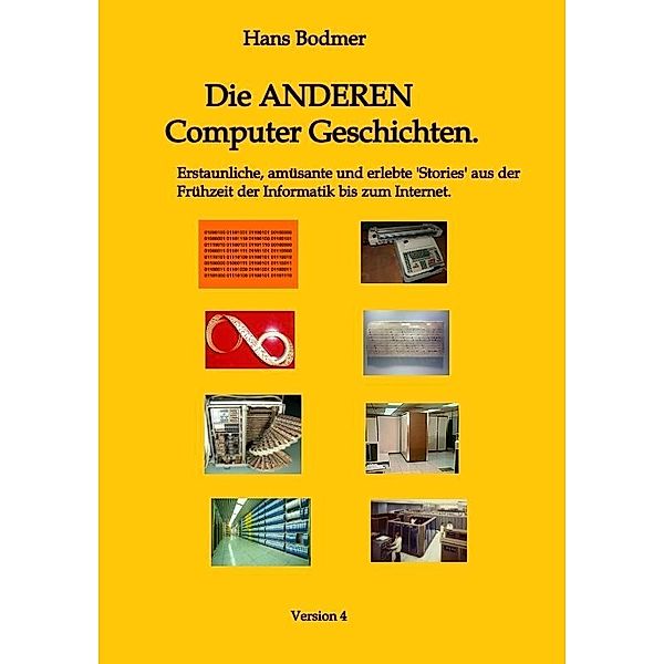 Die ANDEREN Computer 'Geschichten'., Hans Bodmer