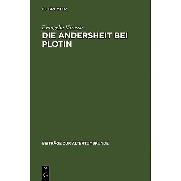 Die Andersheit bei Plotin / Beiträge zur Altertumskunde Bd.78, Evangelia Varessis