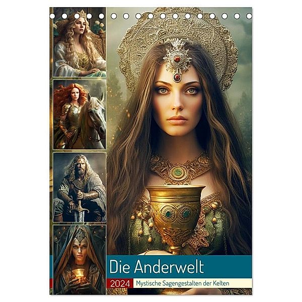 Die Anderwelt. Mystische Sagengestalten der Kelten (Tischkalender 2024 DIN A5 hoch), CALVENDO Monatskalender, Rose Hurley