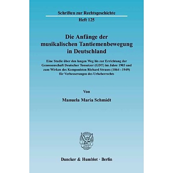 Die Anfänge der musikalischen Tantiemenbewegung in Deutschland., Manuela Maria Schmidt