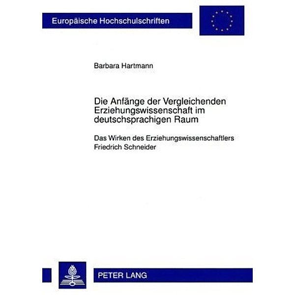 Die Anfänge der Vergleichenden Erziehungswissenschaft im deutschsprachigen Raum, Barbara Bous
