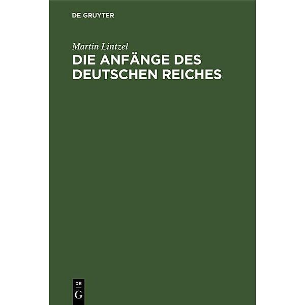 Die Anfänge des deutschen Reiches / Jahrbuch des Dokumentationsarchivs des österreichischen Widerstandes, Martin Lintzel