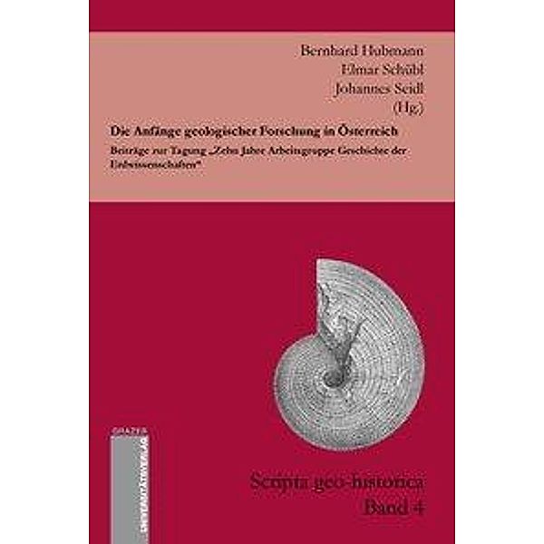 Die Anfänge geologischer Forschung in Österreich