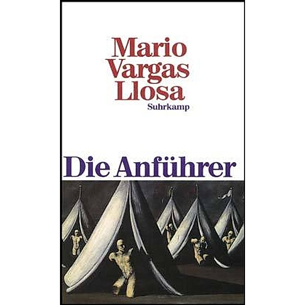 Die Anführer, Mario Vargas Llosa