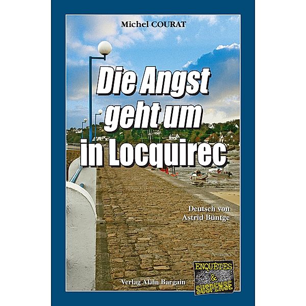 Die Angst geht um in Locquirec, Michel Courat