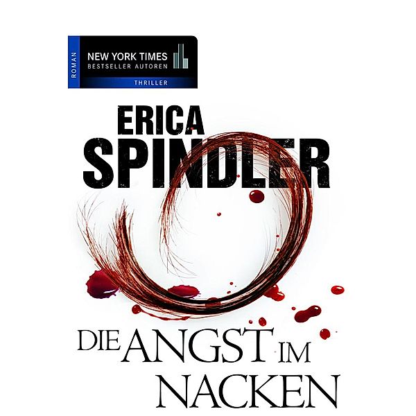 Die Angst im Nacken, Erica Spindler