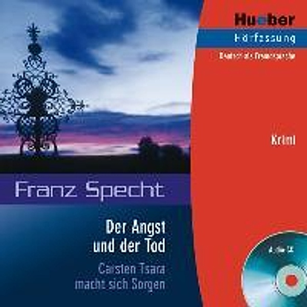 Die Angst und der Tod. Audio-CD, Franz Specht