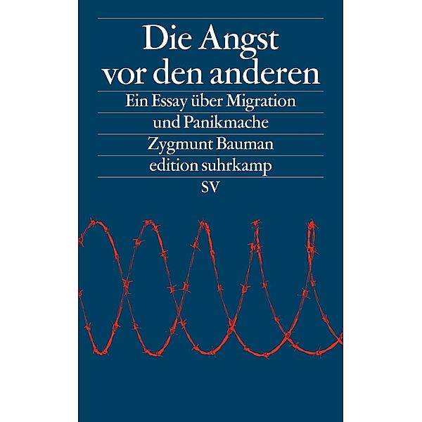 Die Angst vor den anderen, Zygmunt Bauman