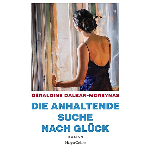 Die anhaltende Suche nach Glück, Géraldine Dalban-Moreynas