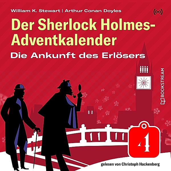 Die Ankunft des Erlösers, Arthur Conan Doyle, William K. Stewart