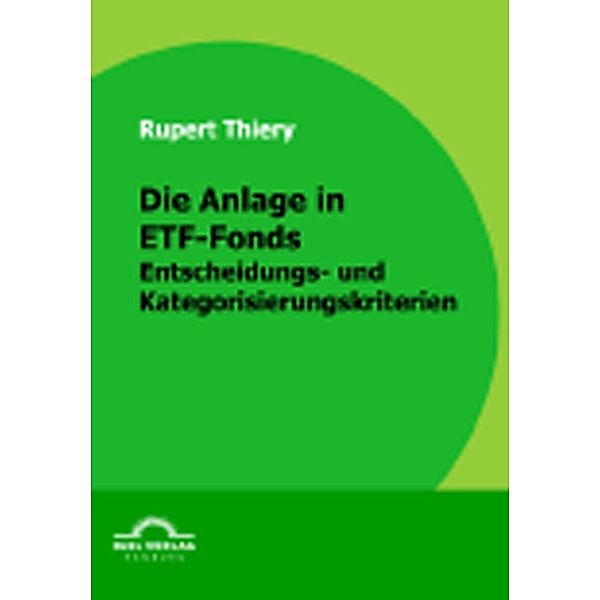 Die Anlage in ETF-Fonds, Rupert Thiery