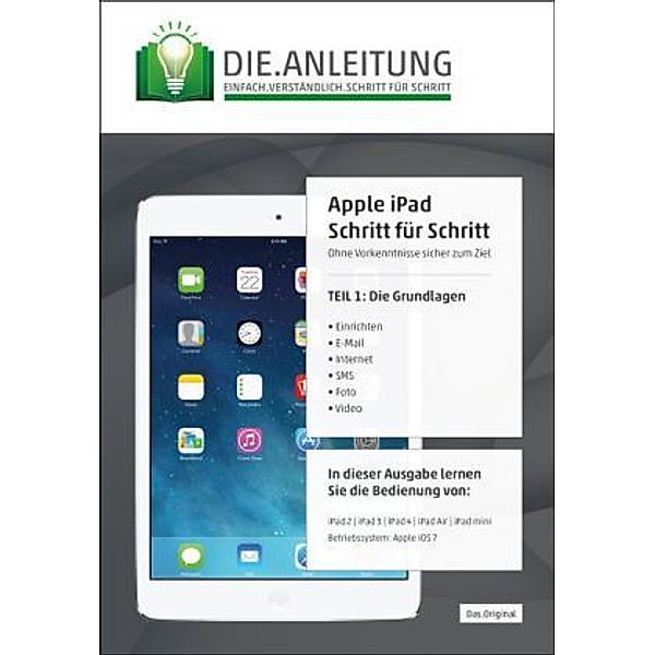 Die Anleitung für das Apple iPad speziell für Einsteiger und Senioren, Helmut Oestreich