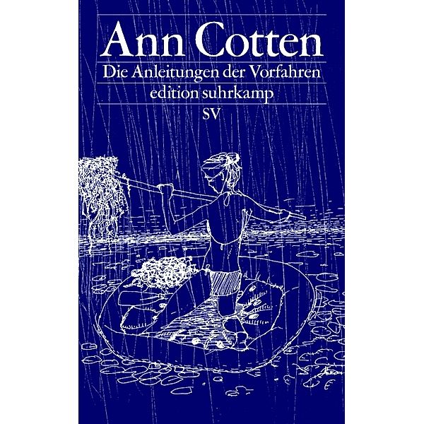 Die Anleitungen der Vorfahren, Ann Cotten