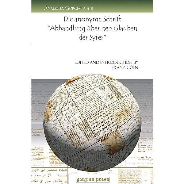 Die anonyme Schrift Abhandlung über den Glauben der Syrer
