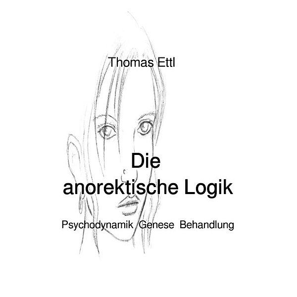 Die anorektische Logik, Thomas Ettl