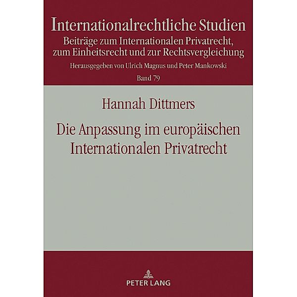 Die Anpassung im europaeischen Internationalen Privatrecht, Dittmers Hannah Dittmers