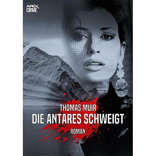 DIE ANTARES SCHWEIGT, Thomas Muir