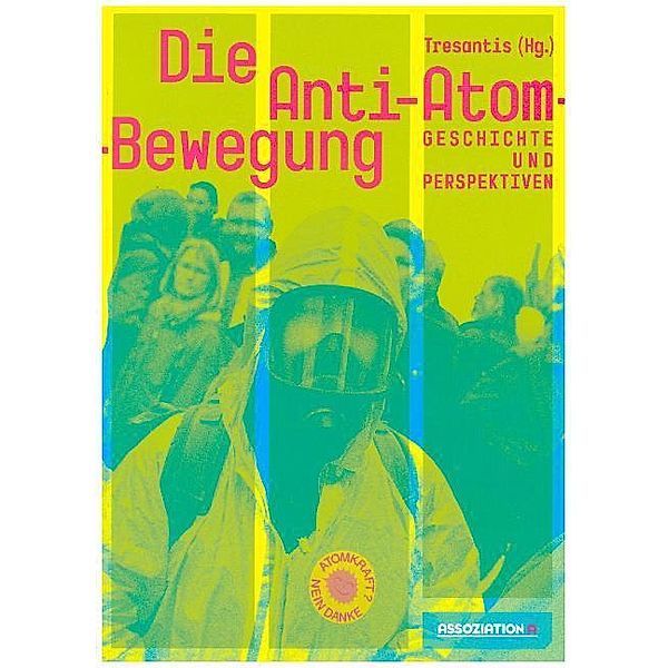 Die Anti-Atom-Bewegung