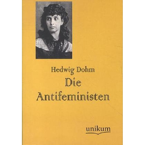 Die Antifeministen, Hedwig Dohm
