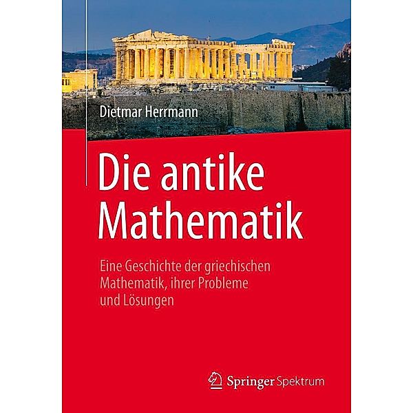 Die antike Mathematik, Dietmar Herrmann