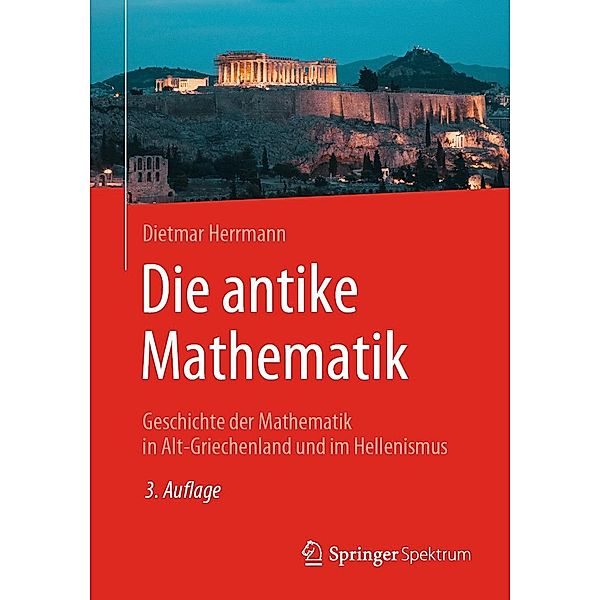 Die antike Mathematik, Dietmar Herrmann