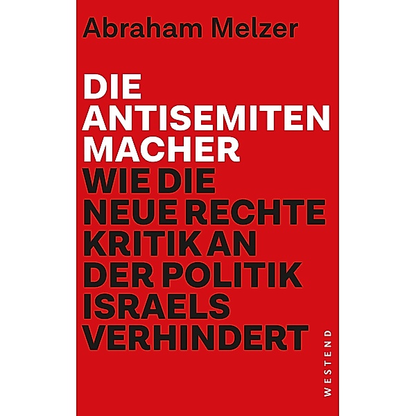 Die Antisemitenmacher, Abraham Melzer