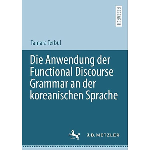 Die Anwendung der Functional Discourse Grammar an der koreanischen Sprache, Tamara Terbul