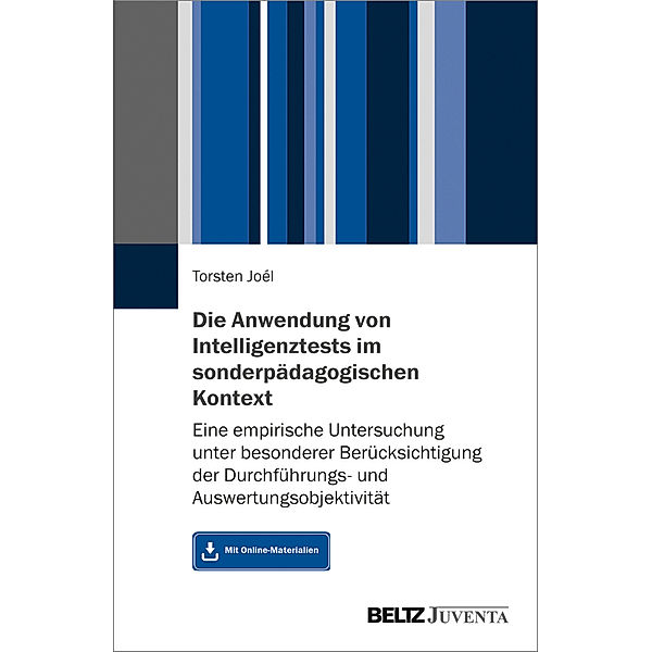 Die Anwendung von Intelligenztests im sonderpädagogischen Kontext, Torsten Joél