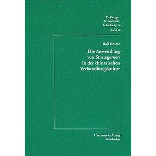 Die Anwendung von Strategemen in der chinesischen Verhandlungskultur, Ralf Köster