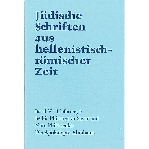 Die Apokalypse Abrahams, B. Philonenko-Sayar, Marc Philonenko