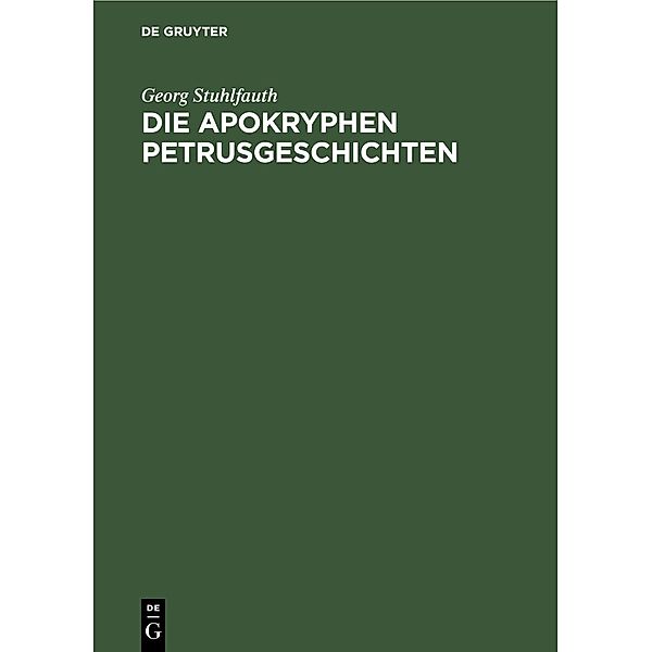 Die apokryphen Petrusgeschichten, Georg Stuhlfauth