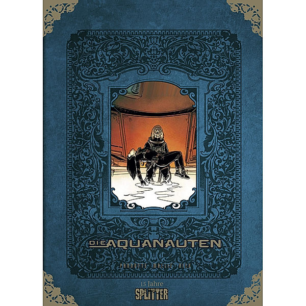 Die Aquanauten Gesamtausgabe (limitierte Sonderedition), Vincent Mallié, Joël Parnotte